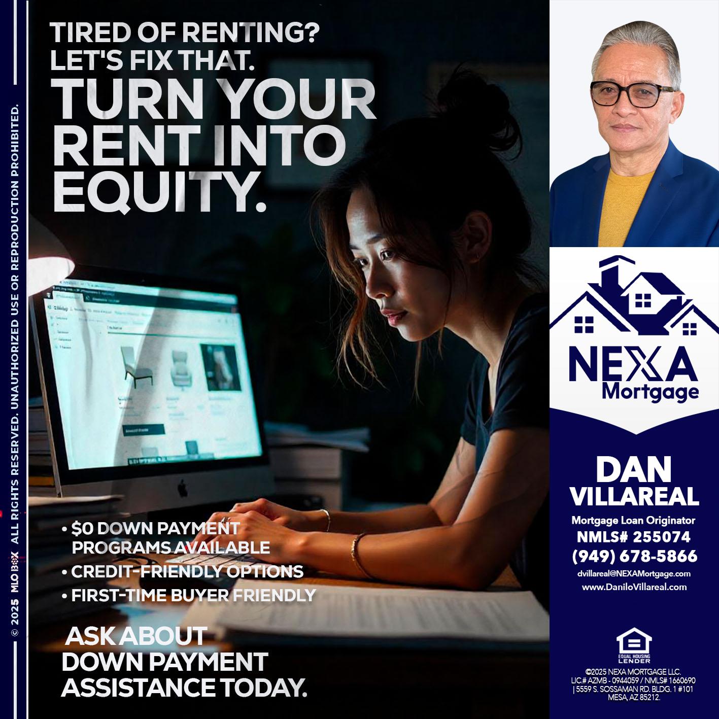 tired of renting? - Dan Villareal -Mortgage Loan Originator