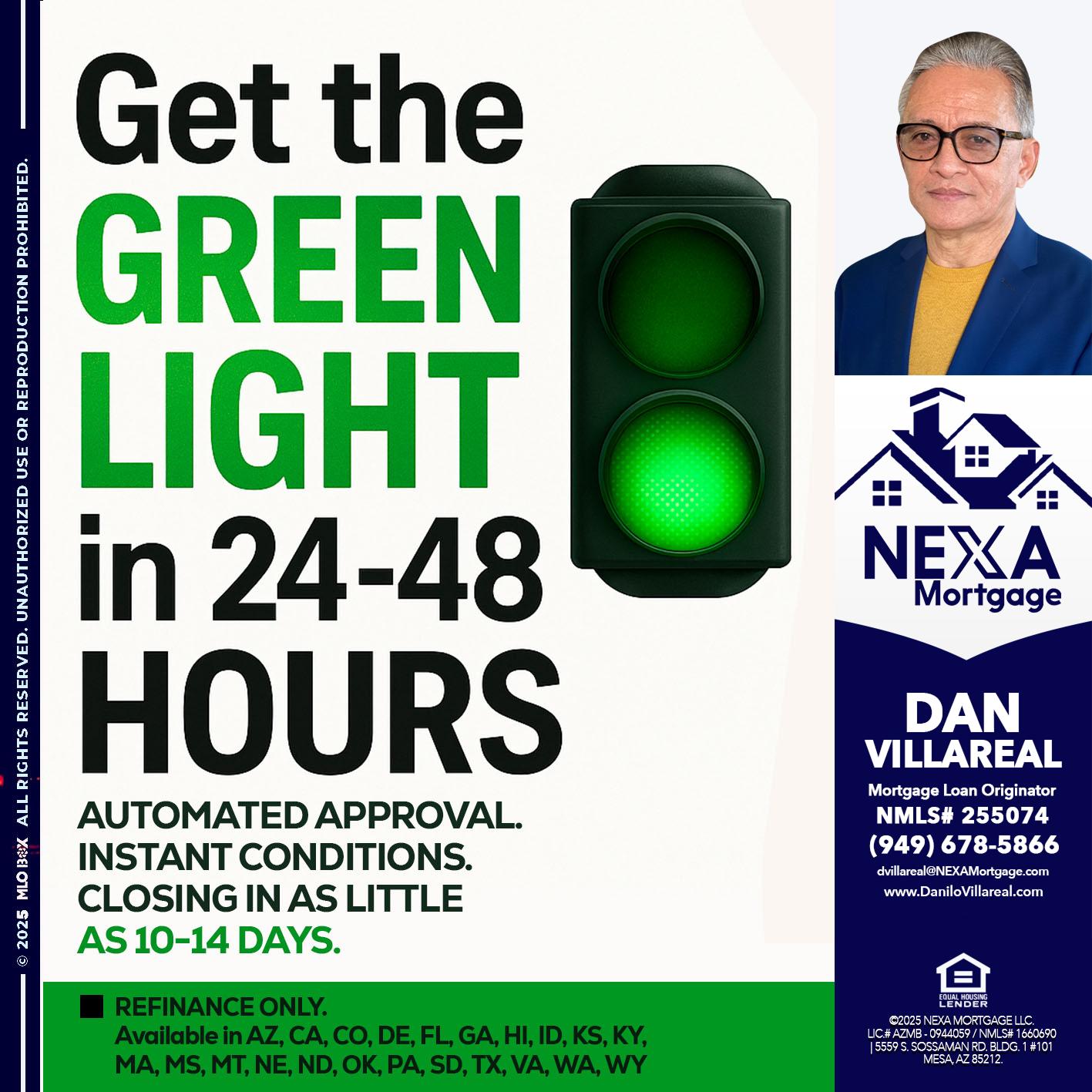 GET THE GREEN LIGHT - Dan Villareal -Mortgage Loan Originator