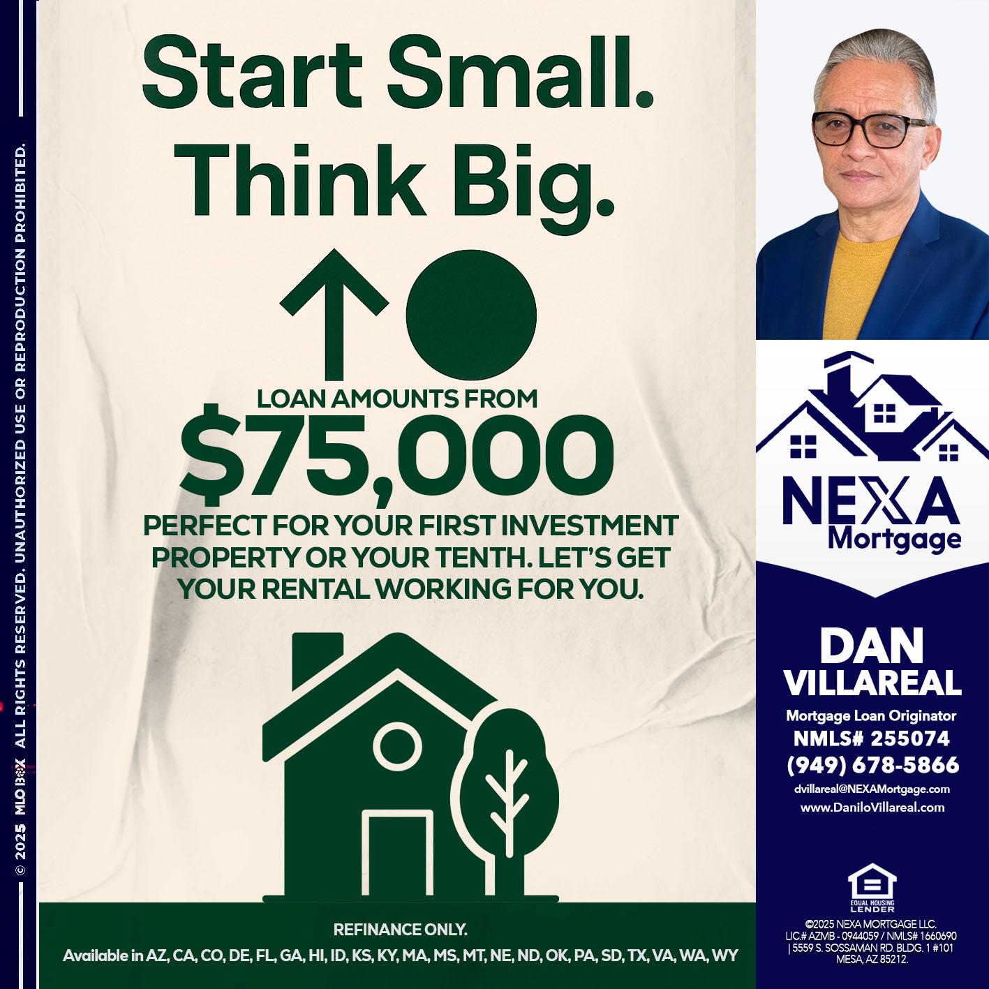 START SMALL - Dan Villareal -Mortgage Loan Originator