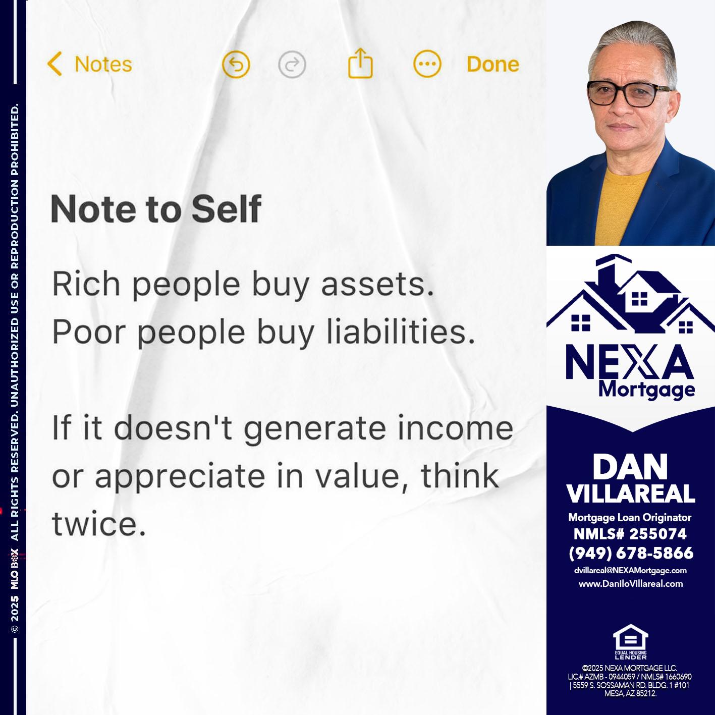 NOTE TO SELF - Dan Villareal -Mortgage Loan Originator