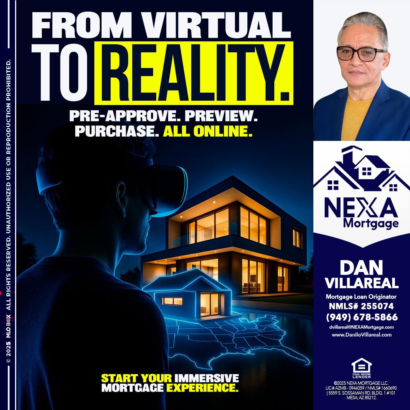 FROM VIRTUAL - Dan Villareal -Mortgage Loan Originator