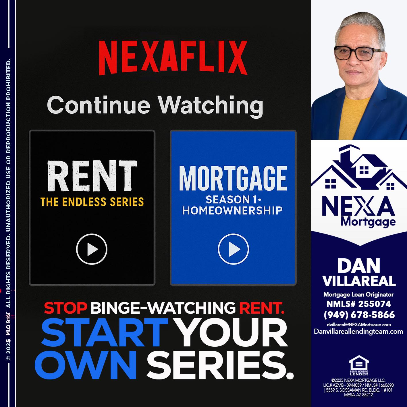 NEXAFLIX - Dan Villareal -Mortgage Loan Originator