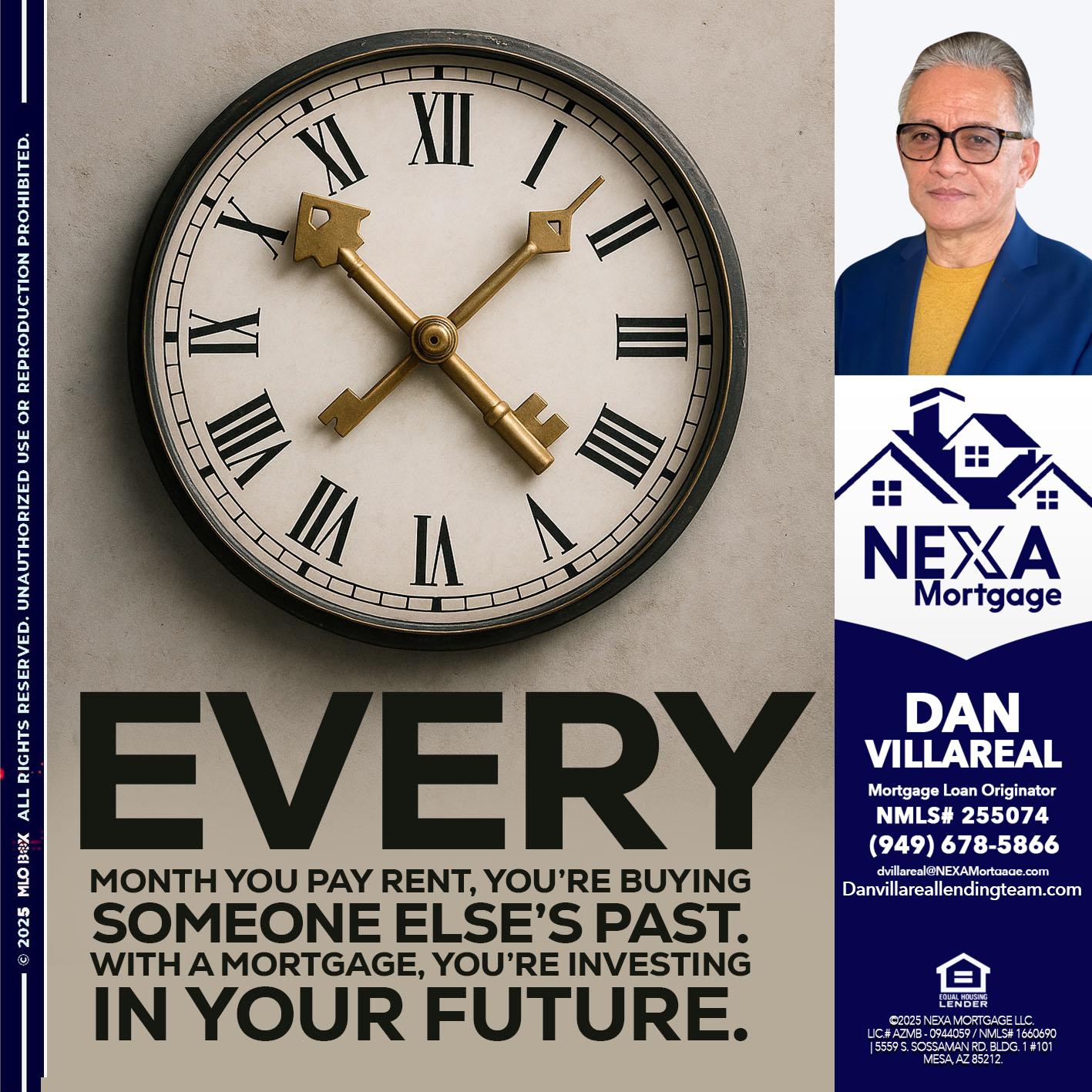 EVERY MONTH - Dan Villareal -Mortgage Loan Originator