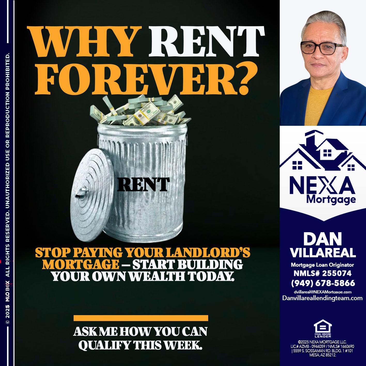 why rent? - Dan Villareal -Mortgage Loan Originator