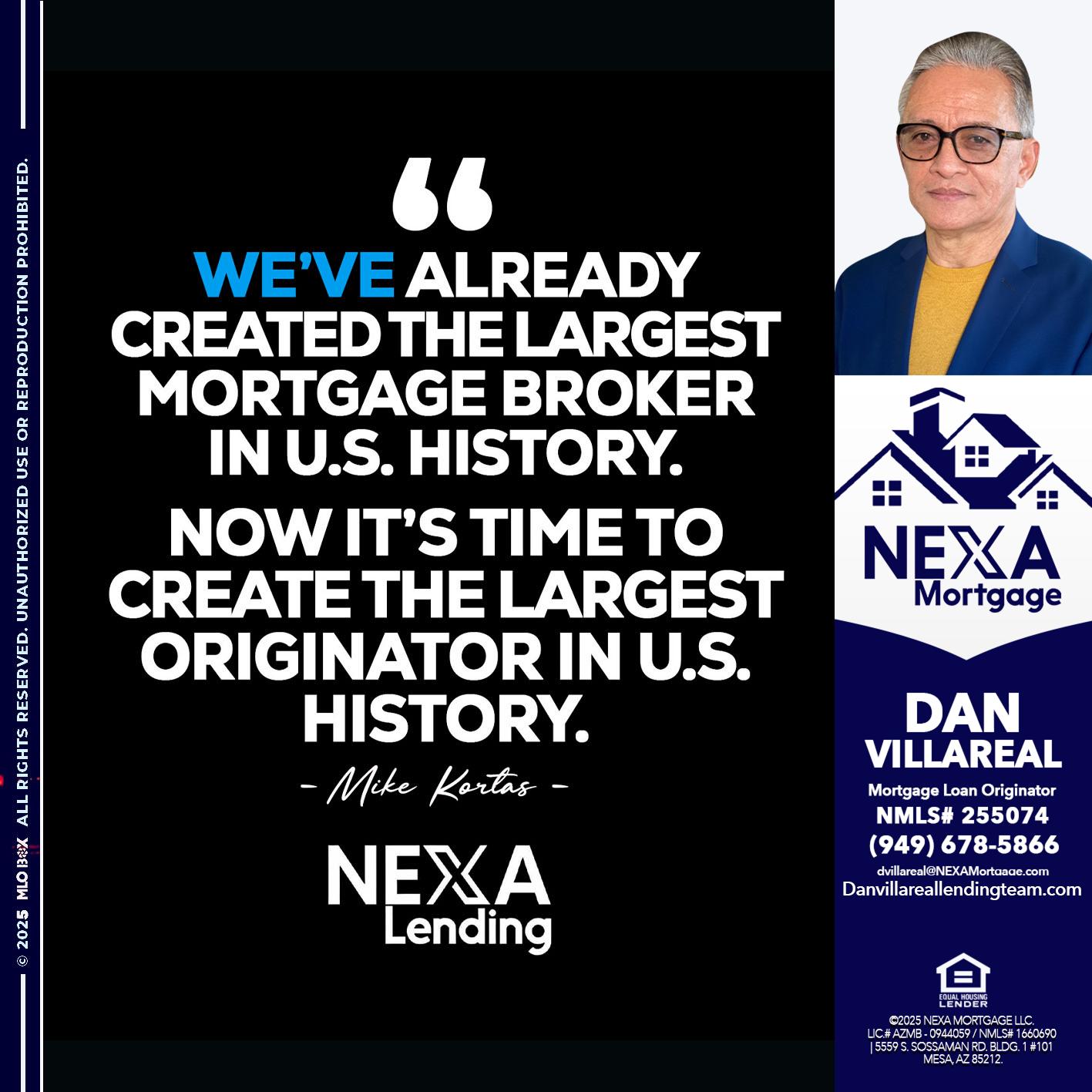 MIKE KORTAS - Dan Villareal -Mortgage Loan Originator