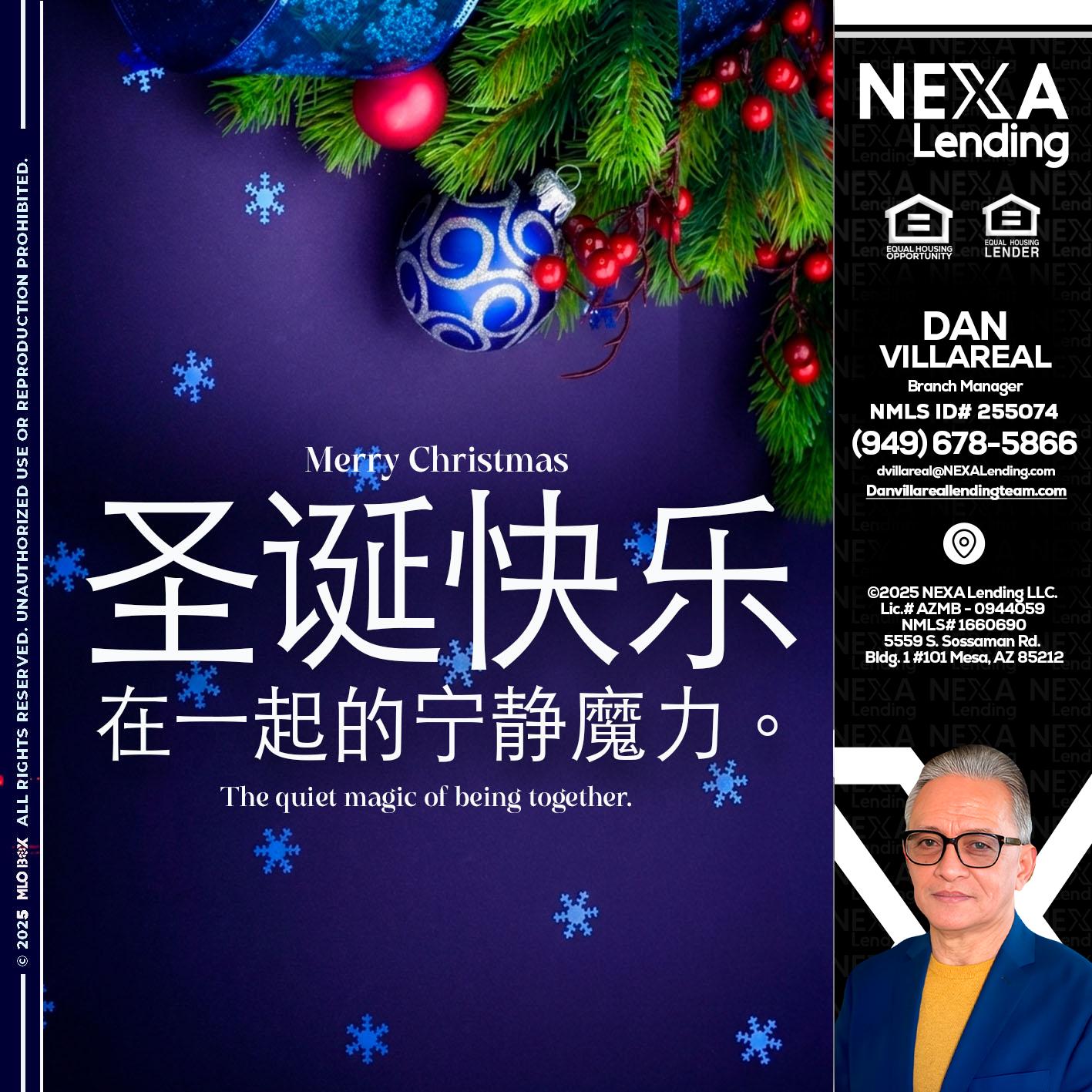 圣诞快乐 在一起的宁静魔力。 - Dan Villareal -Mortgage Loan Originator
