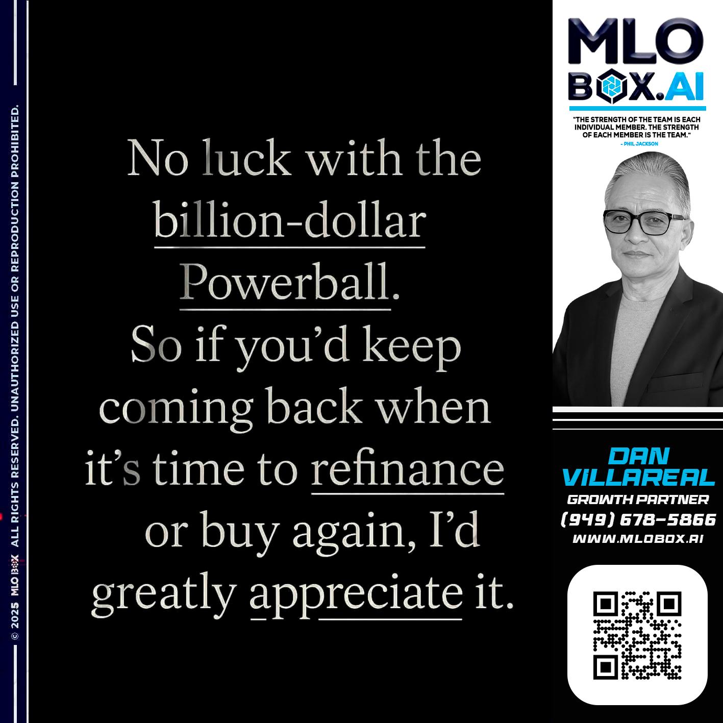 NO LUCK - Dan Villareal -Mortgage Loan Originator