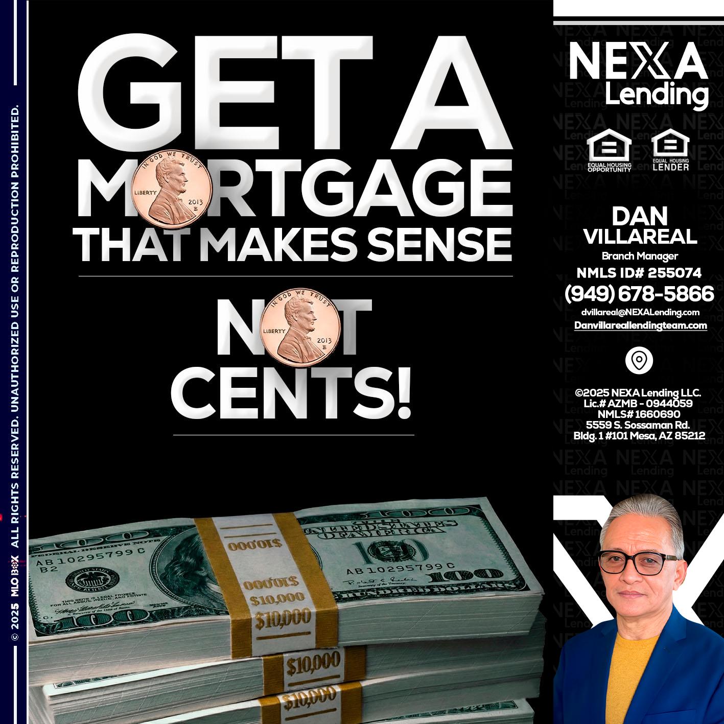 get a mortgage - Dan Villareal -Mortgage Loan Originator