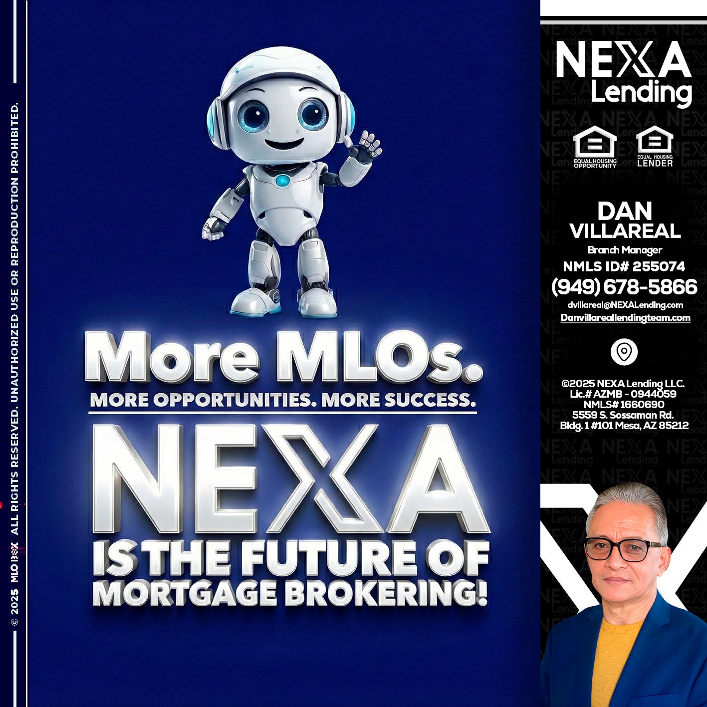 MORE MLOs - Dan Villareal -Mortgage Loan Originator