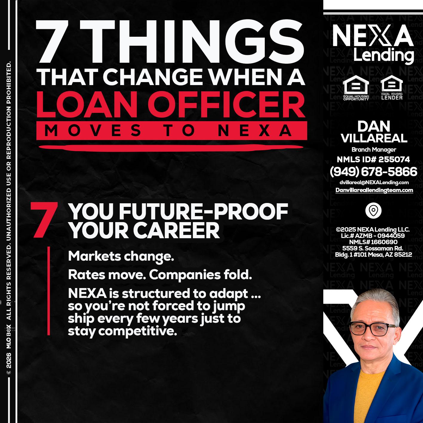 7 THINGS (7) - Dan Villareal -Mortgage Loan Originator