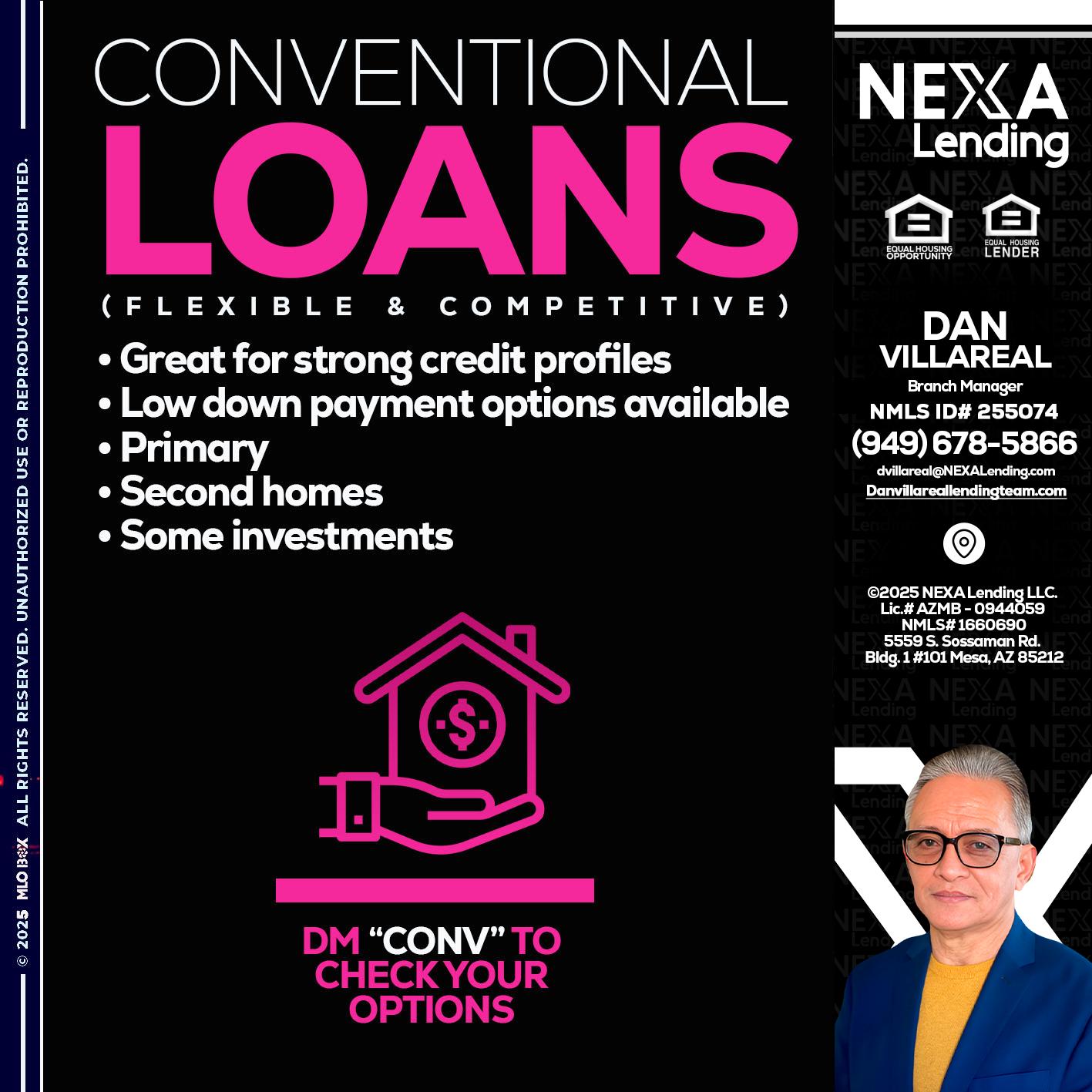 CONVENTIONAL LOANS - Dan Villareal -Mortgage Loan Originator