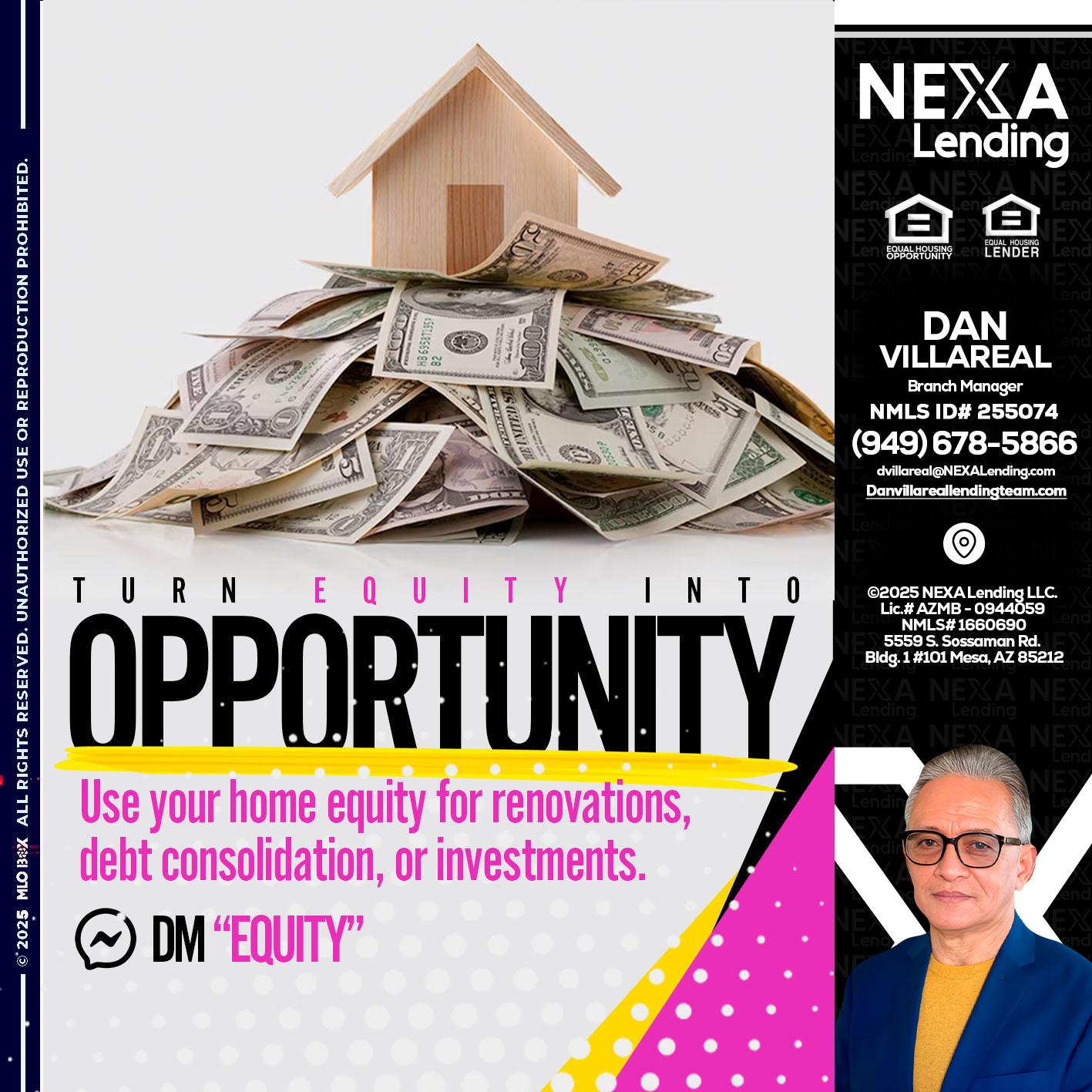 opportunity - Dan Villareal -Mortgage Loan Originator