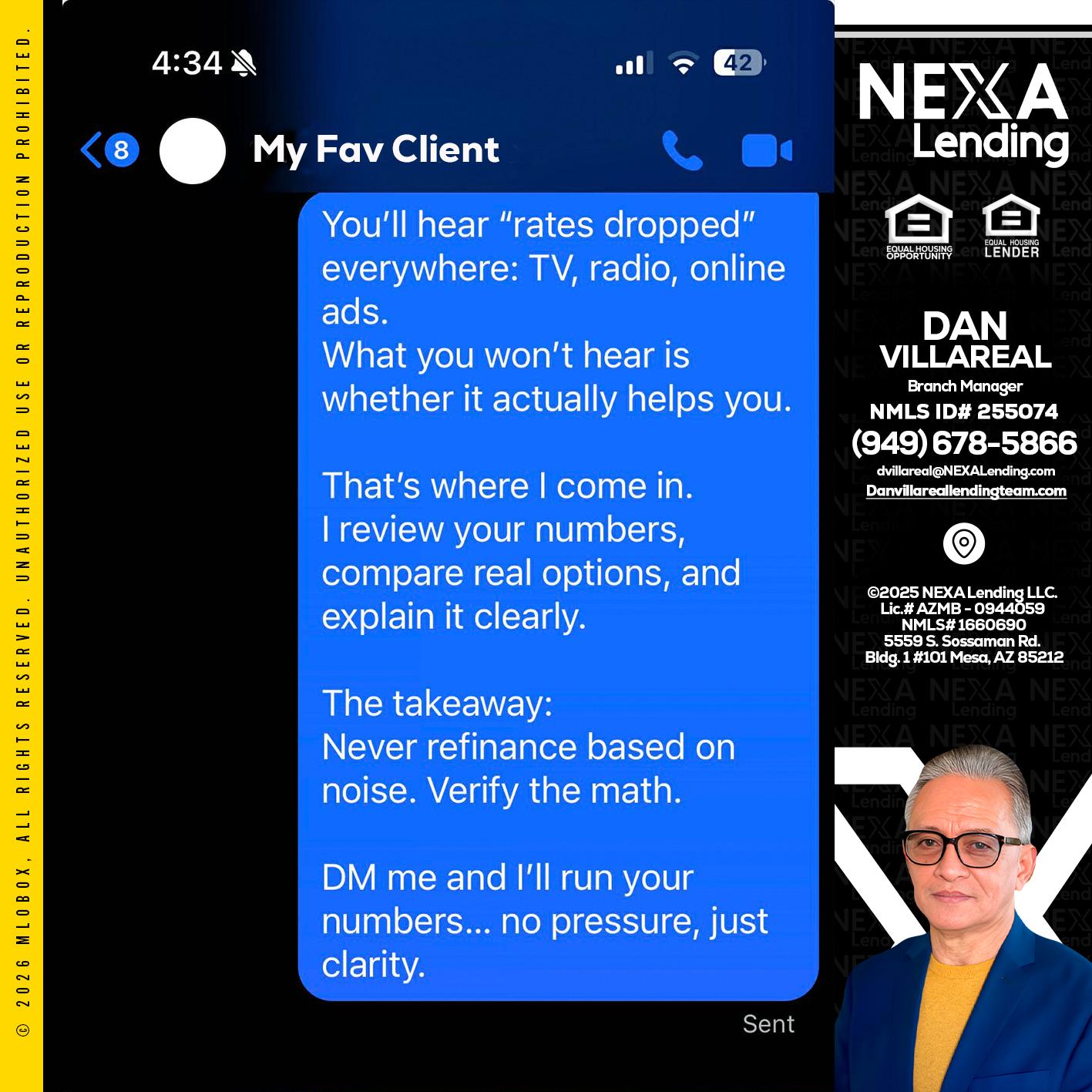 MY FAV CLIENT - Dan Villareal -Mortgage Loan Originator