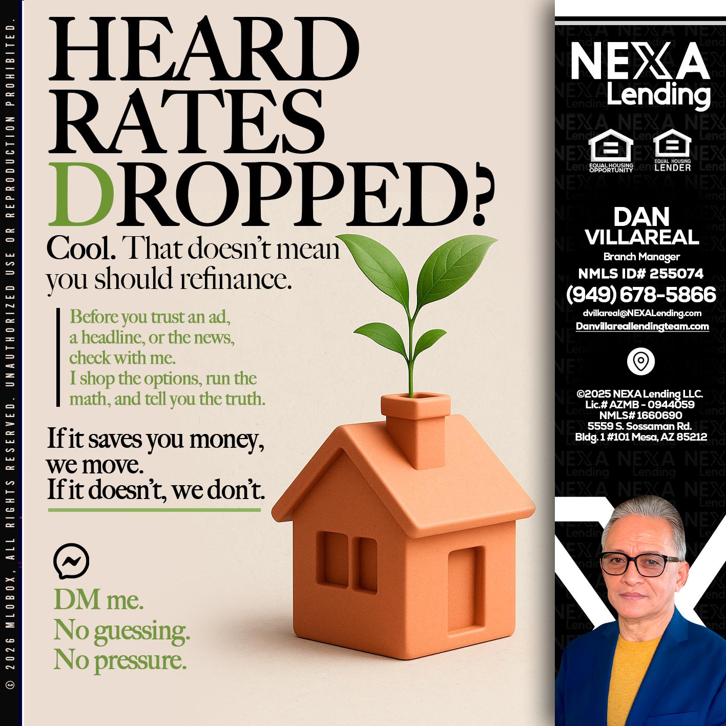 HEARD RATES - Dan Villareal -Mortgage Loan Originator