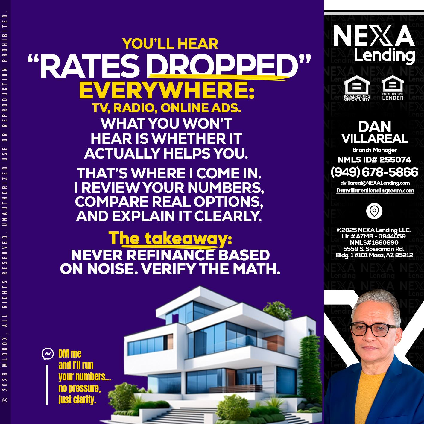 RATES DOPPED - Dan Villareal -Mortgage Loan Originator