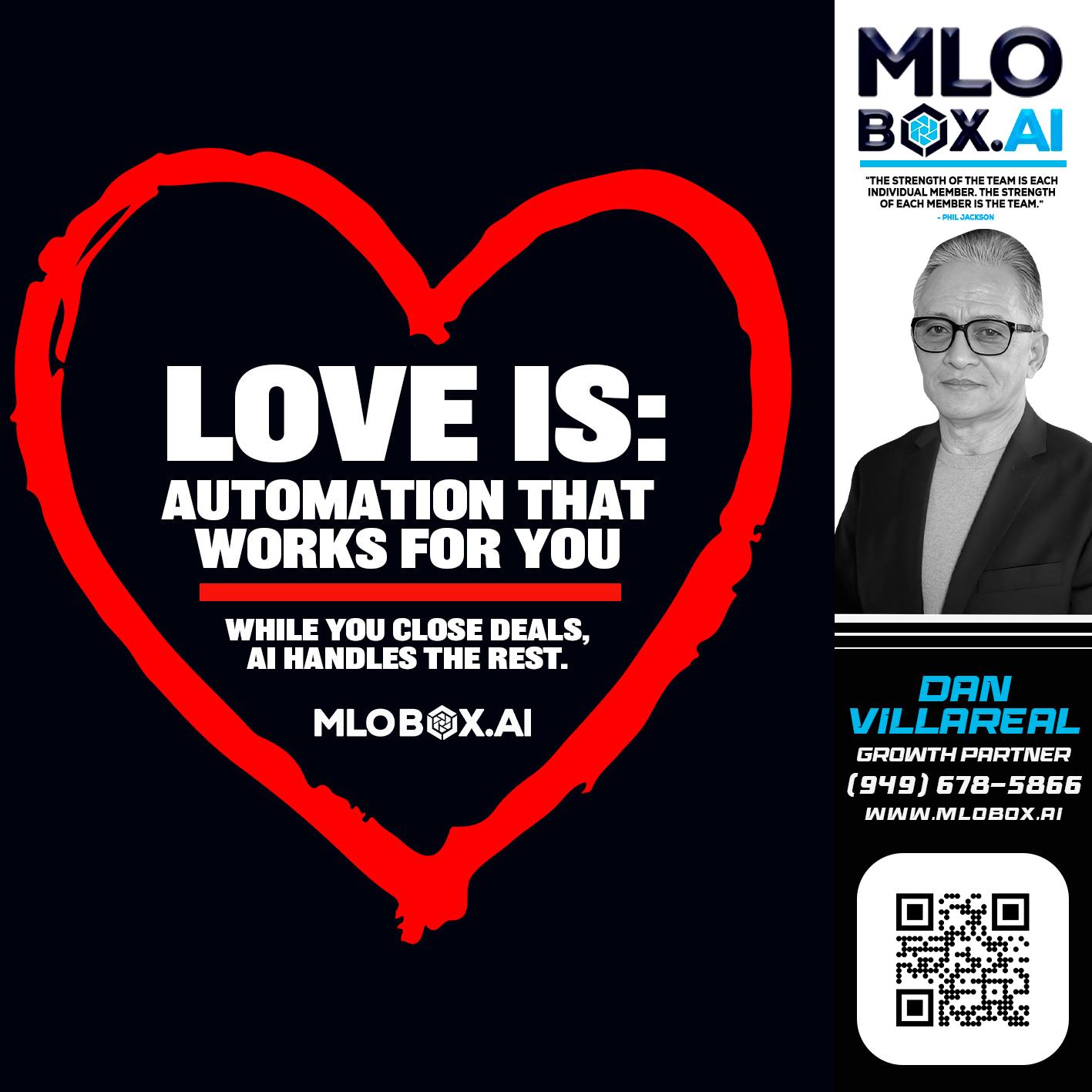 love is - Dan Villareal -Mortgage Loan Originator