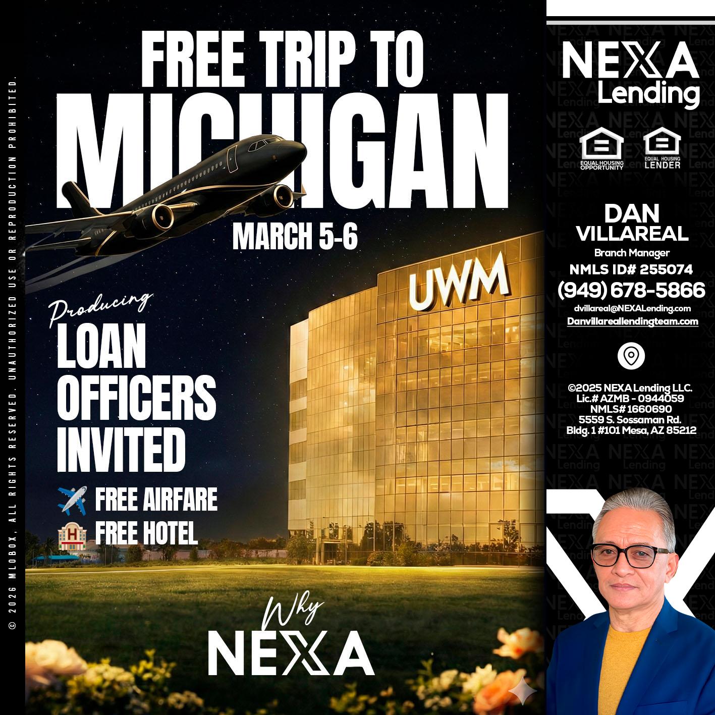 free Michigan trip - Dan Villareal -Mortgage Loan Originator