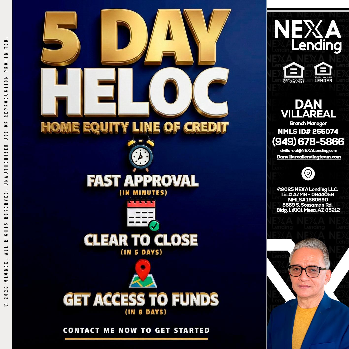 5 day hello - Dan Villareal -Mortgage Loan Originator