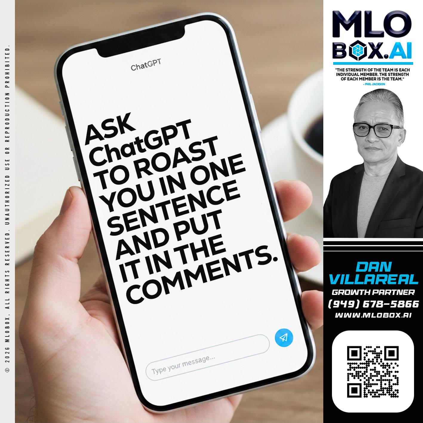 ASK CHAT GPT - Dan Villareal -Mortgage Loan Originator