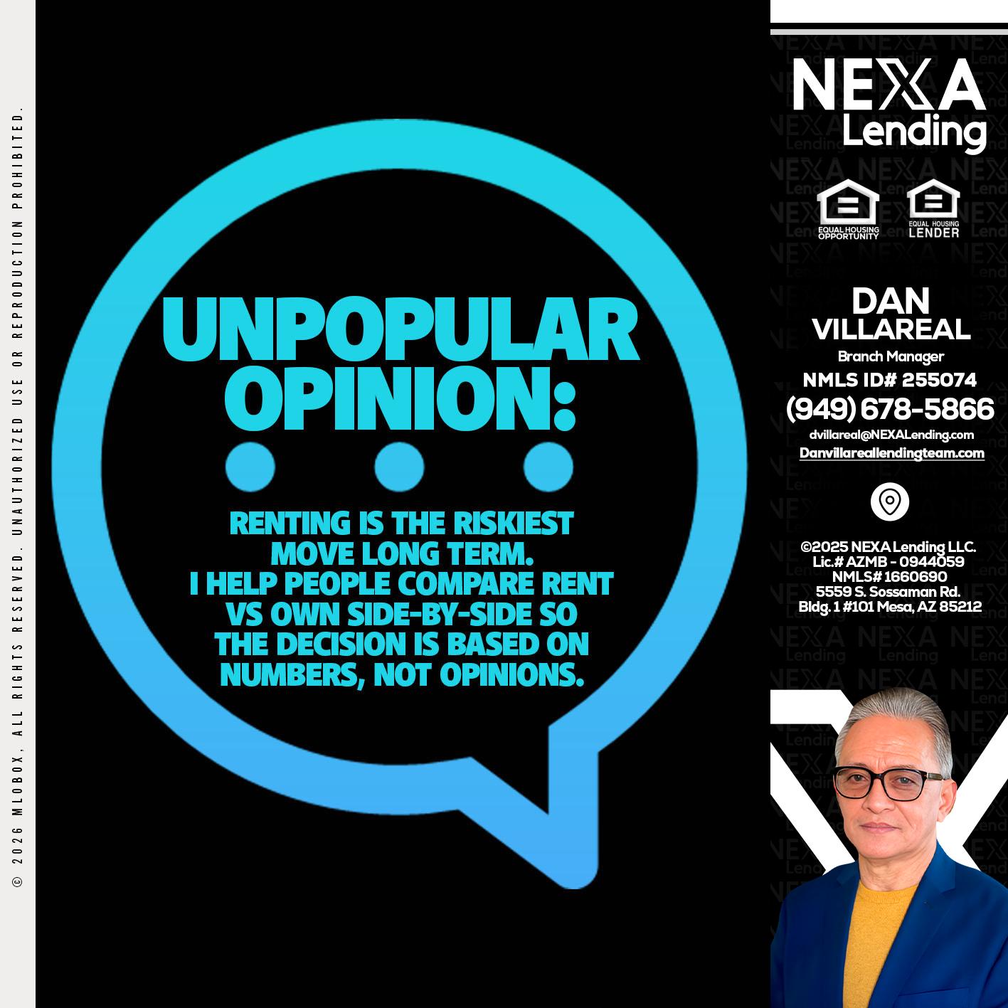 unpopular opinion - Dan Villareal -Mortgage Loan Originator