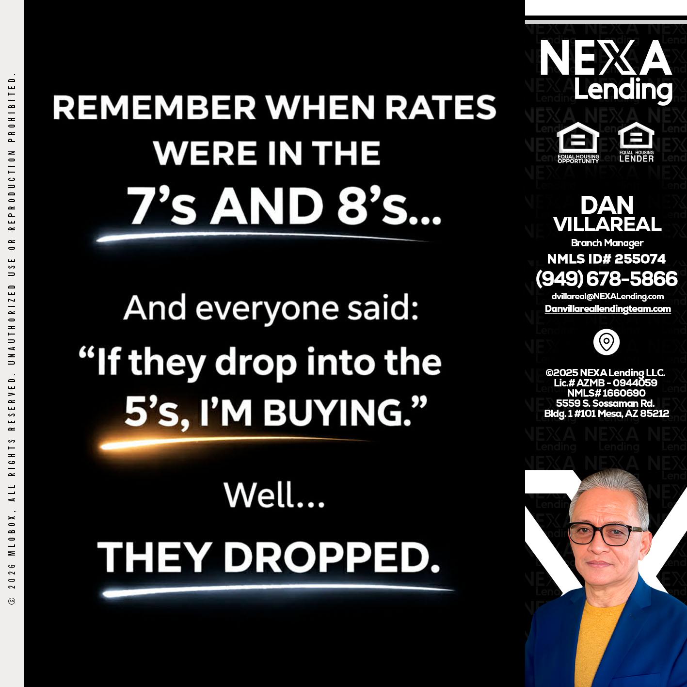 REMEMBER WHEN - Dan Villareal -Mortgage Loan Originator