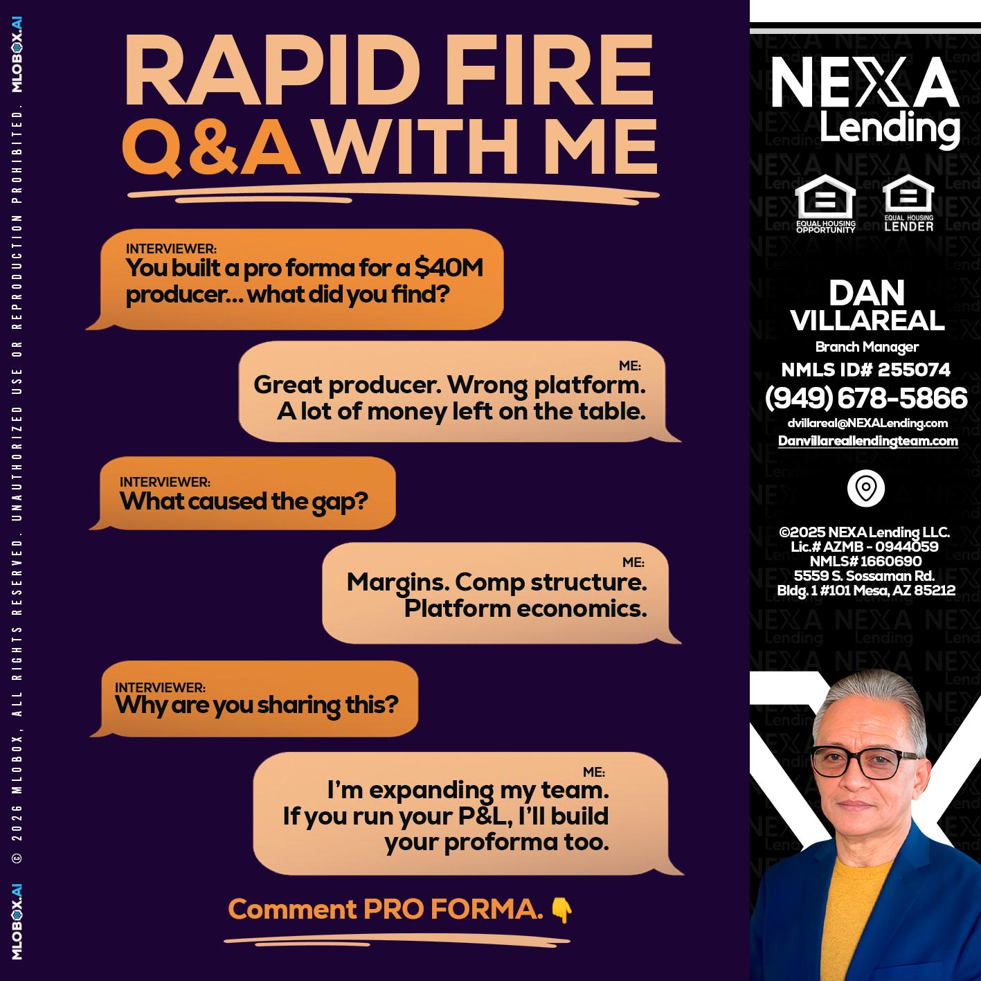 RAPID FIRE - Dan Villareal -Mortgage Loan Originator