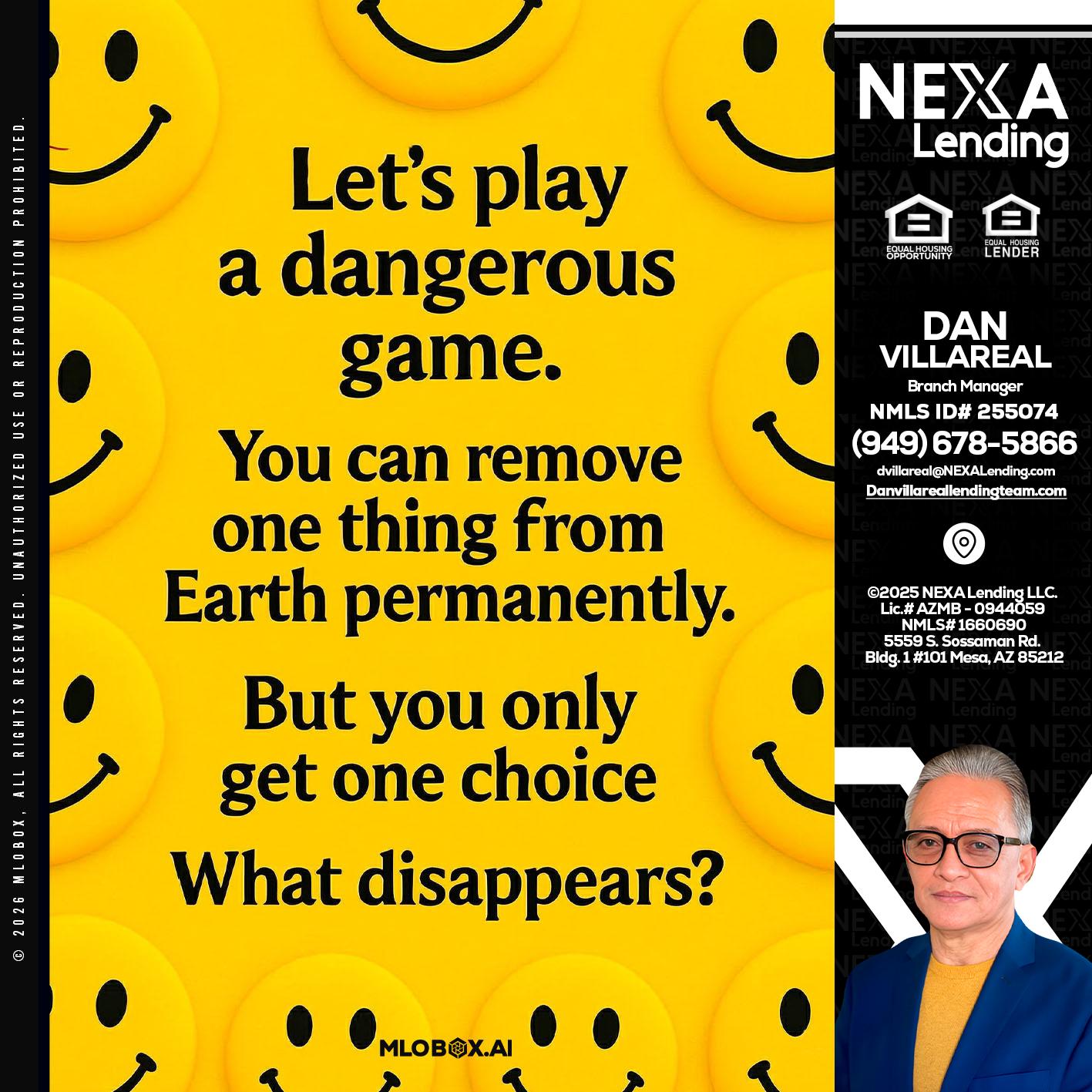 LETS PLAY - Dan Villareal -Mortgage Loan Originator