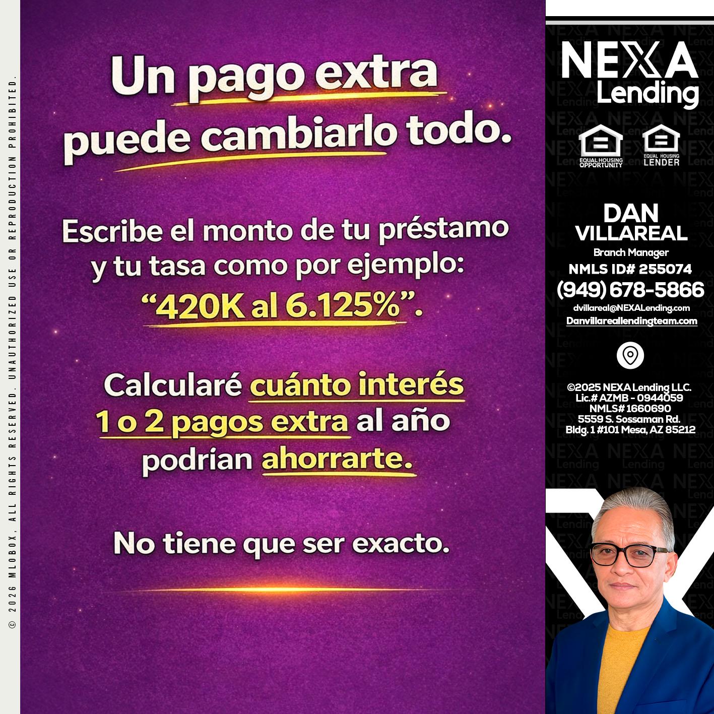 un pago extra - Dan Villareal -Mortgage Loan Originator