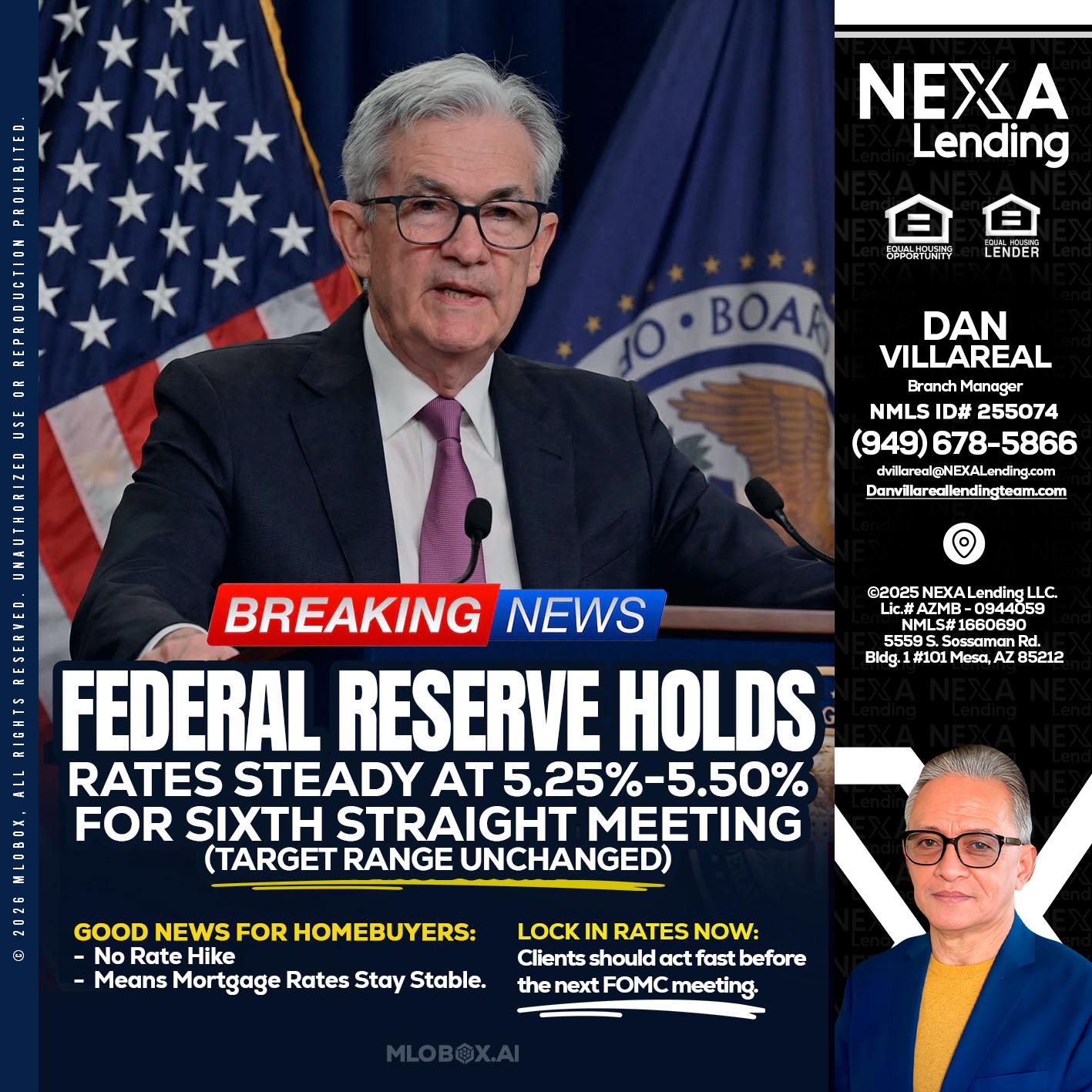 federal reserve - Dan Villareal -Mortgage Loan Originator