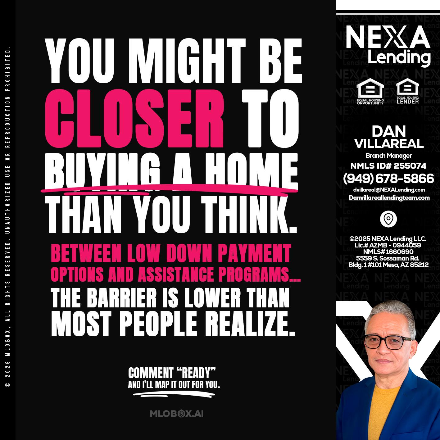 YOU MIGHT BE - Dan Villareal -Mortgage Loan Originator