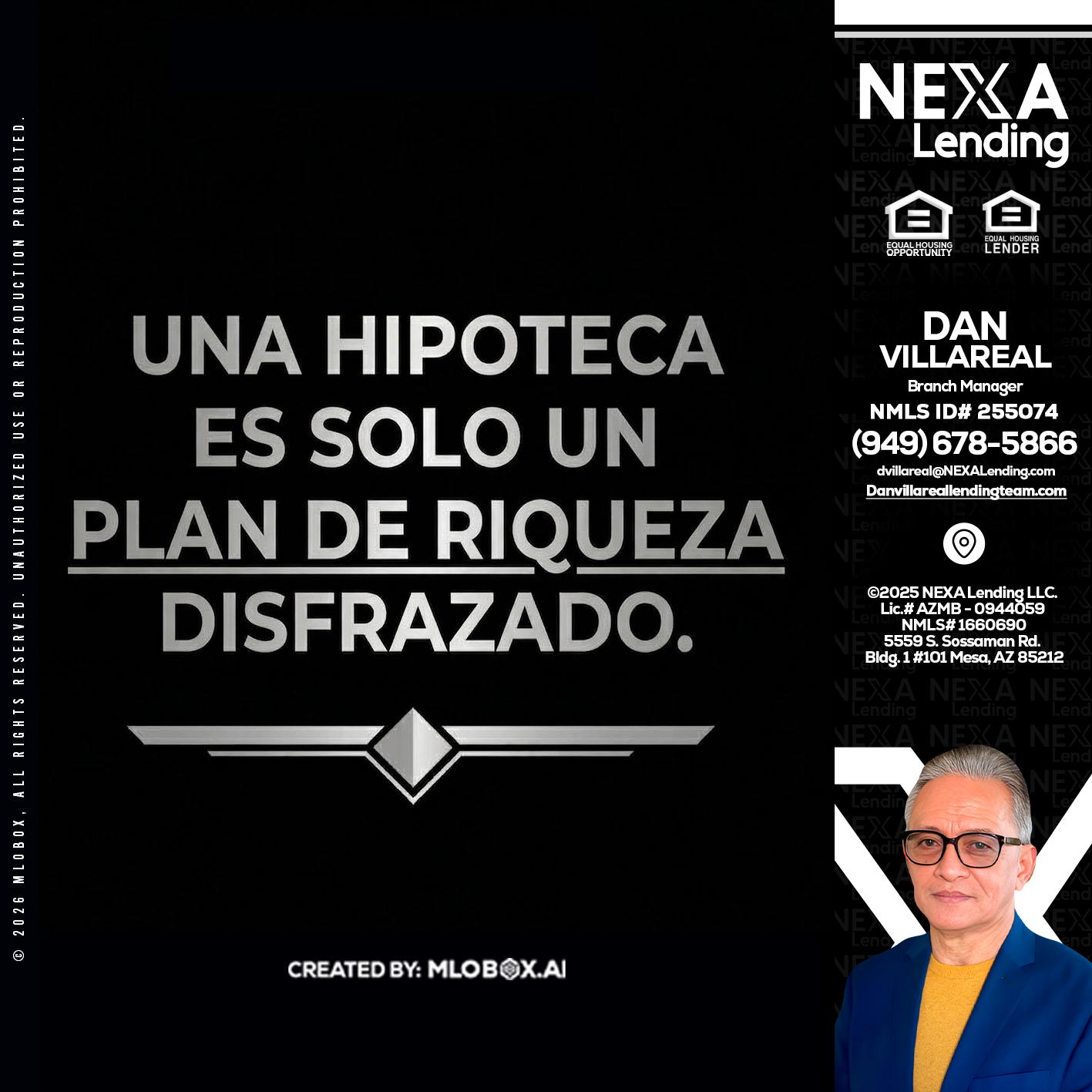 UNA HIPOTECA - Dan Villareal -Mortgage Loan Originator