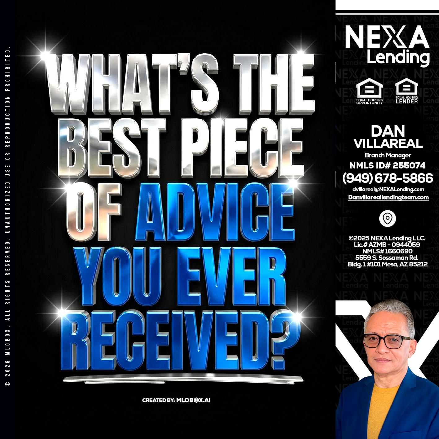 WHATS THE BEST - Dan Villareal -Mortgage Loan Originator