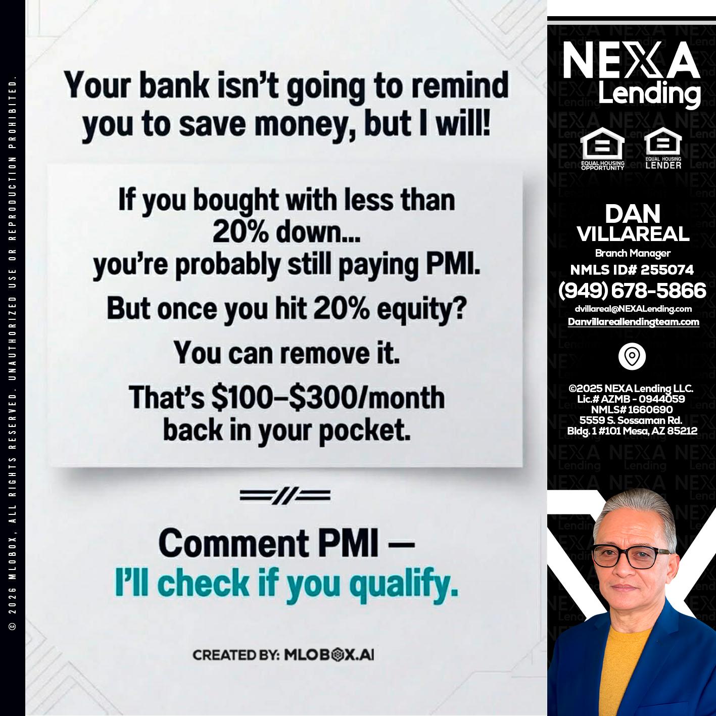 YOUR BANK ISNT - Dan Villareal -Mortgage Loan Originator