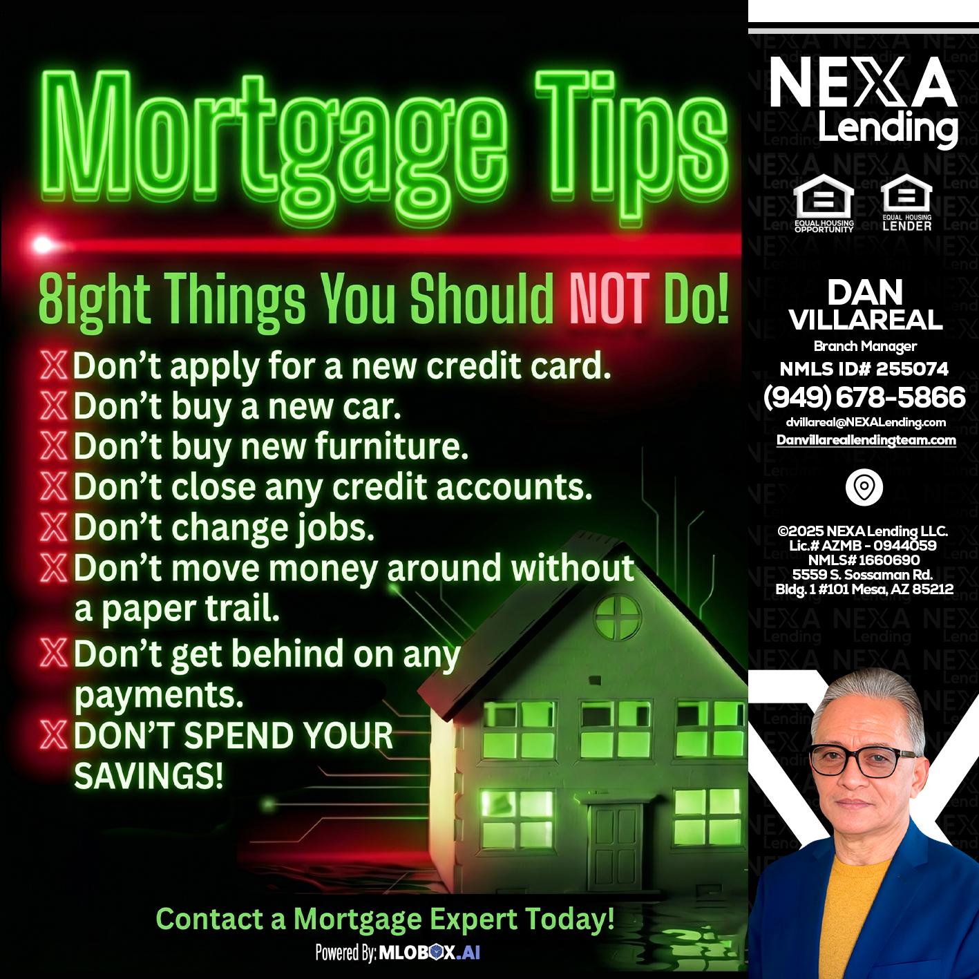 Mortgage Tips at your Door - Dan Villareal -Mortgage Loan Originator