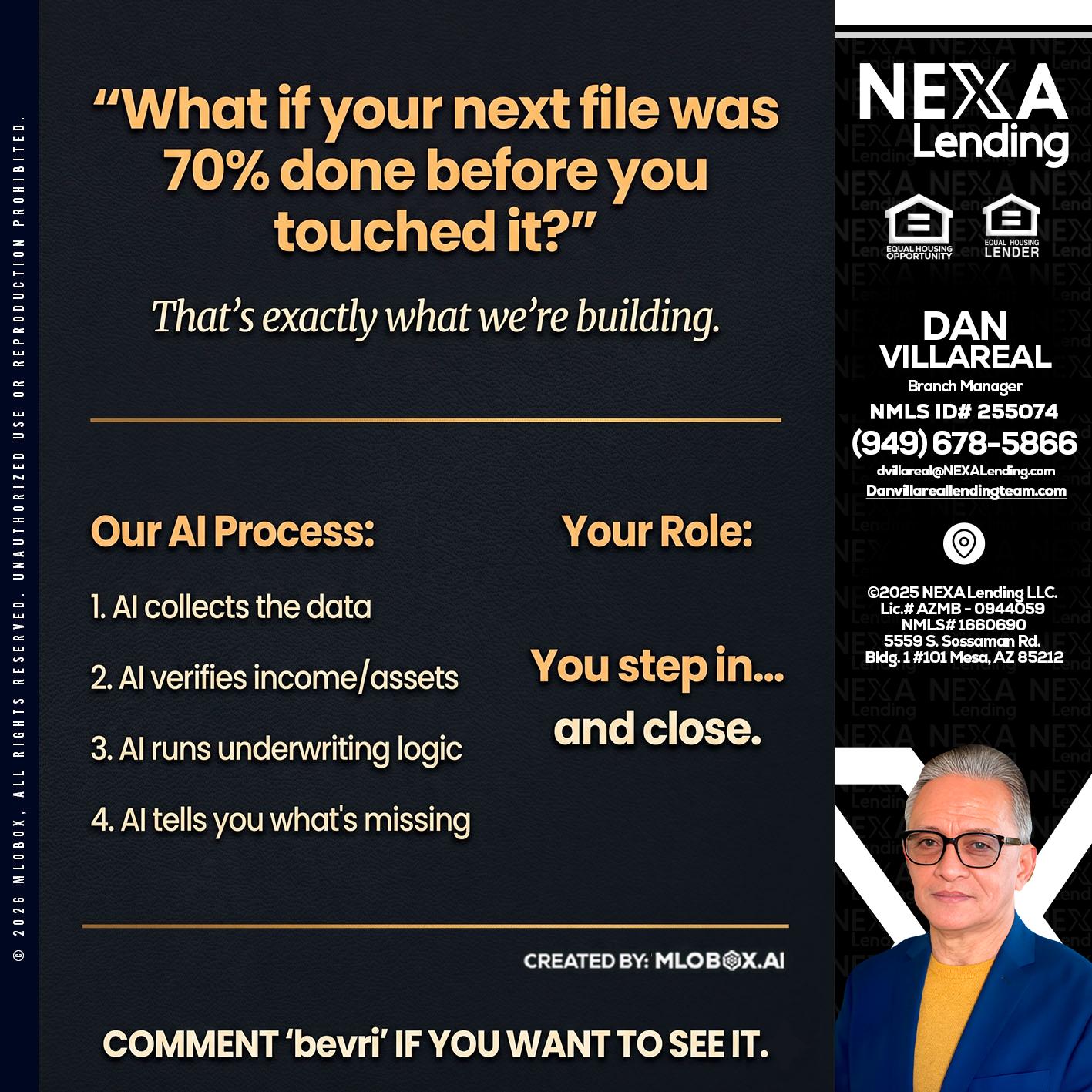 WHAT IF YOUR - Dan Villareal -Mortgage Loan Originator