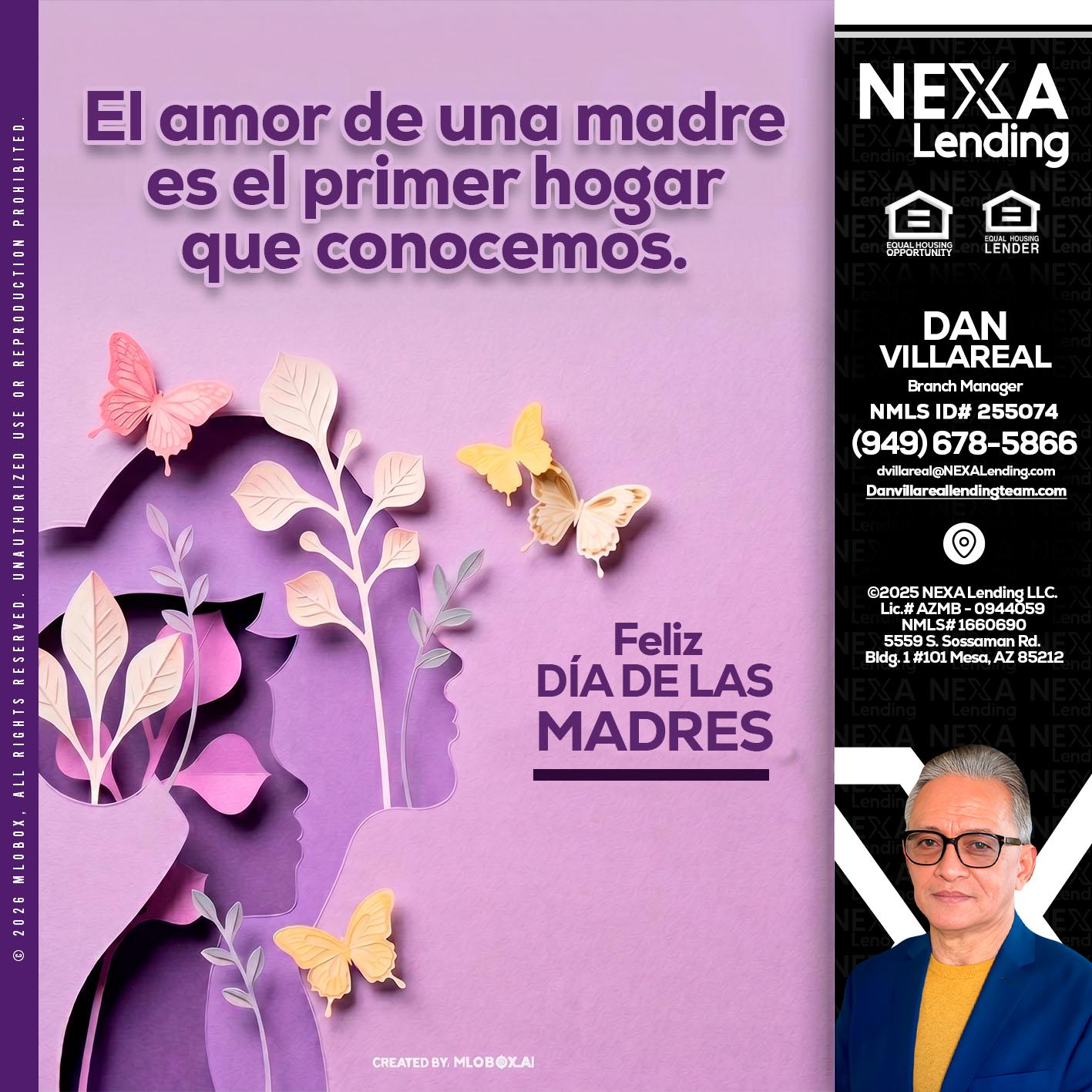 el amor de una madre - Dan Villareal -Mortgage Loan Originator