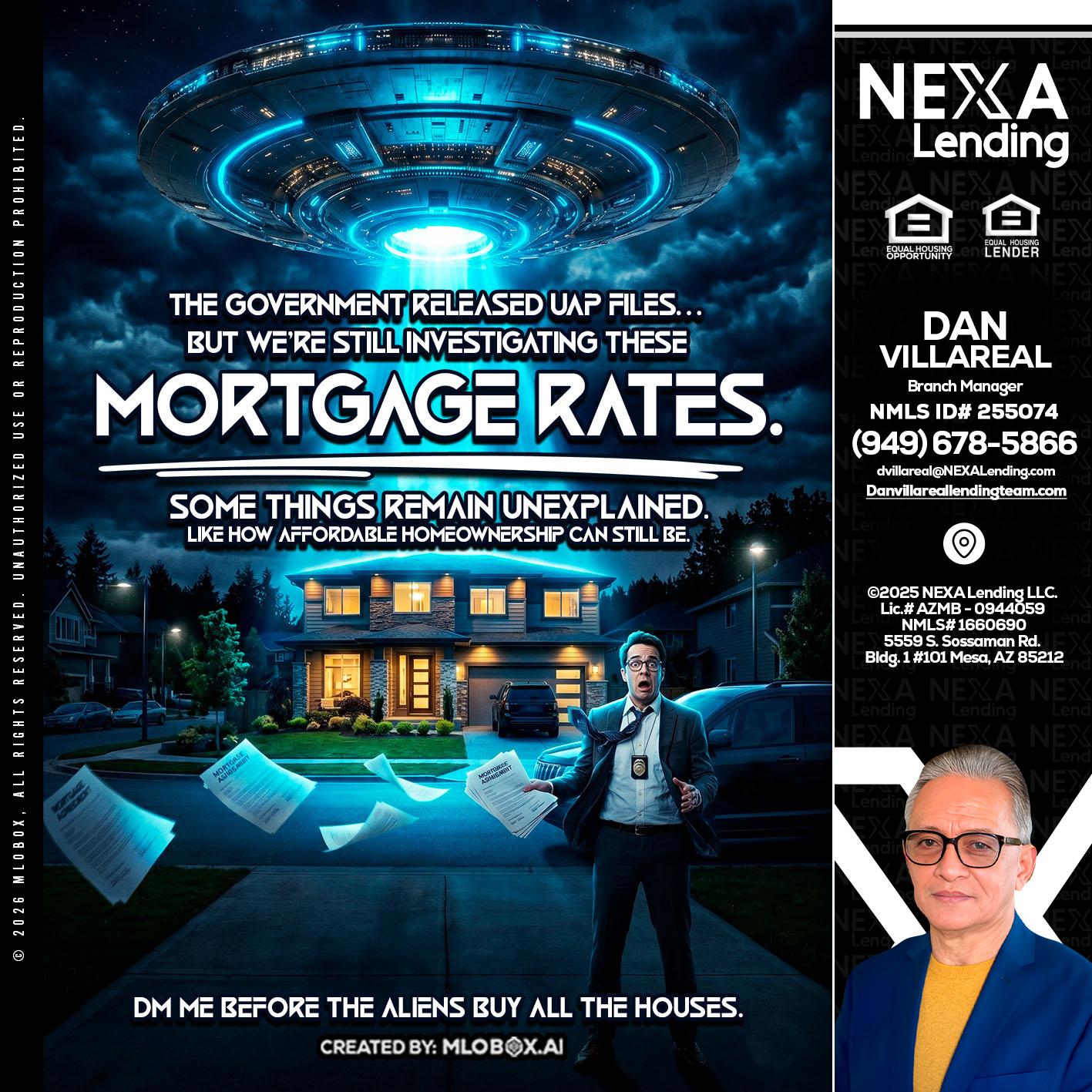 MORTGAGE RATES - Dan Villareal -Mortgage Loan Originator