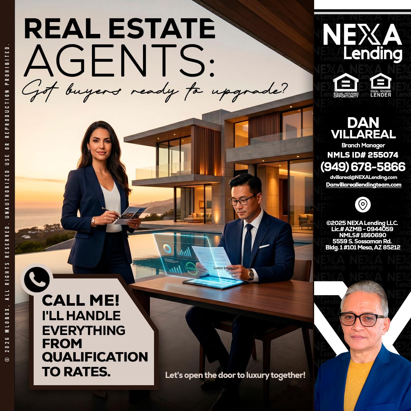REAL ESTATE AGENTS - Dan Villareal -Mortgage Loan Originator