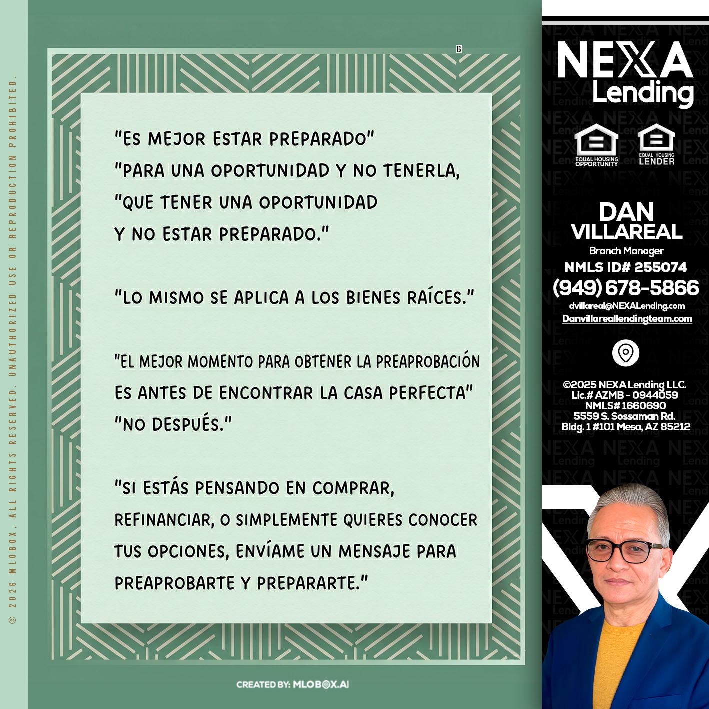ES MEJOR ESTAR PREPARADO - Dan Villareal -Mortgage Loan Originator