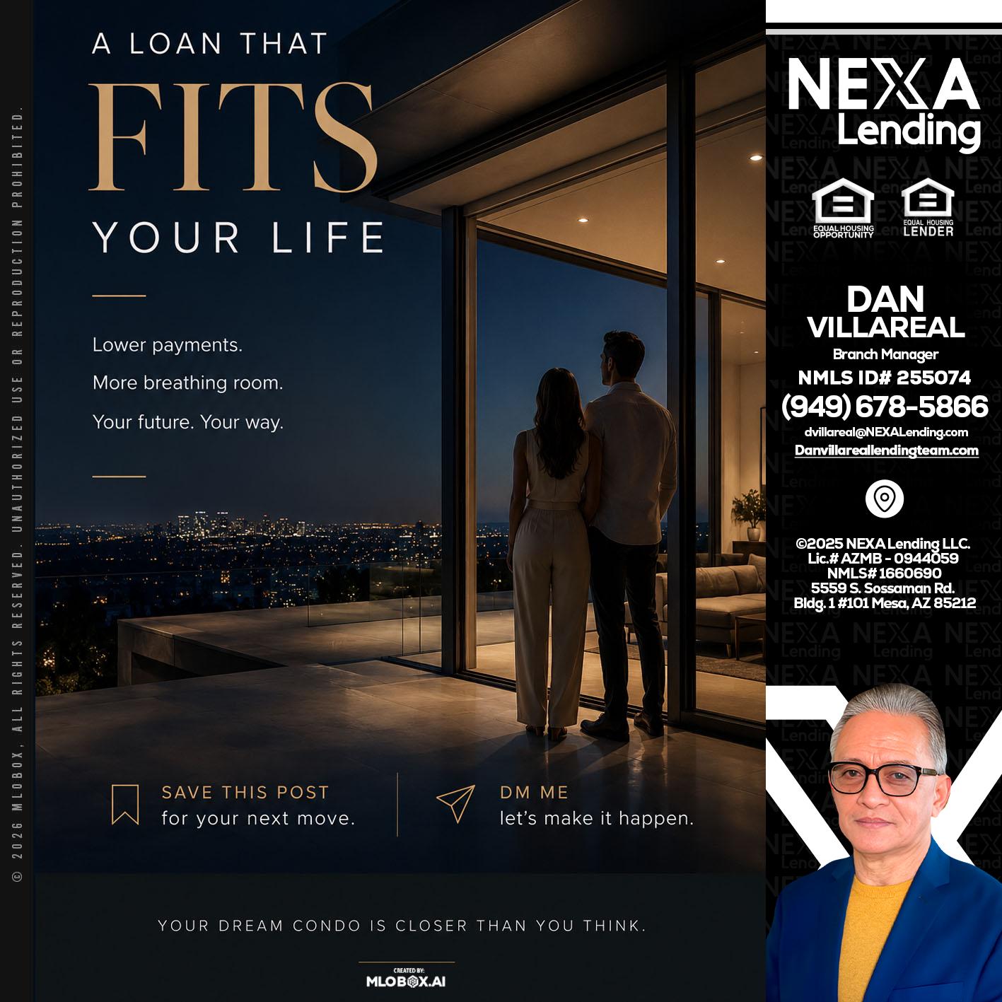 LOANS THAT FIT - Dan Villareal -Mortgage Loan Originator