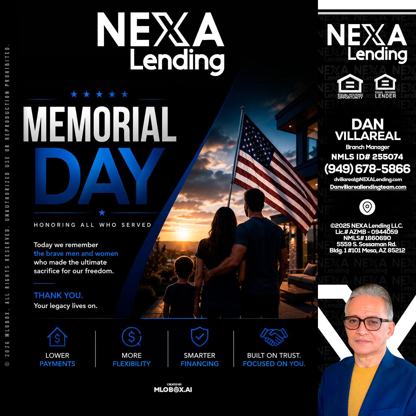 MEMORIAL DAY - Dan Villareal -Mortgage Loan Originator