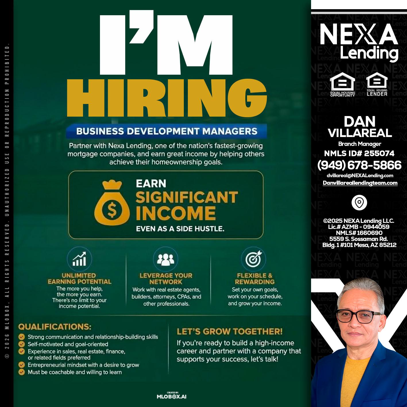 IM HIRING - Dan Villareal -Mortgage Loan Originator