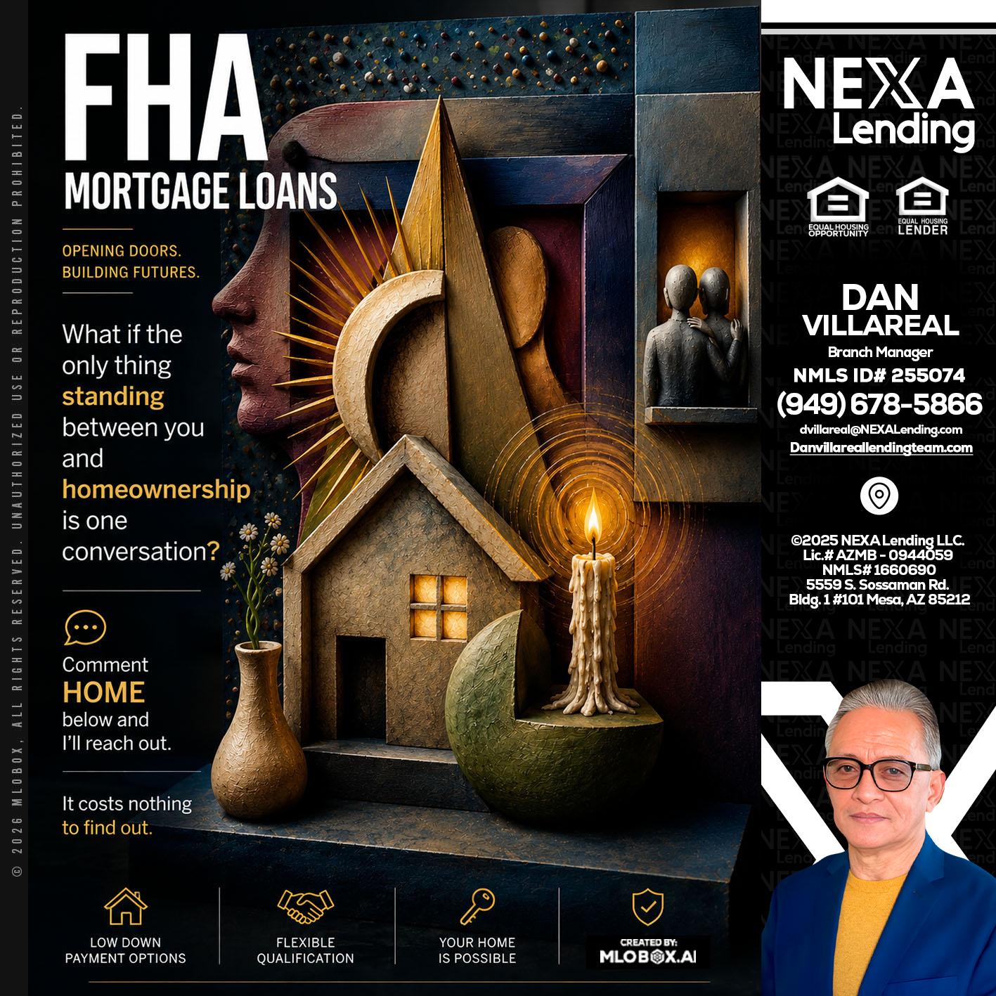 FHA - Dan Villareal -Mortgage Loan Originator