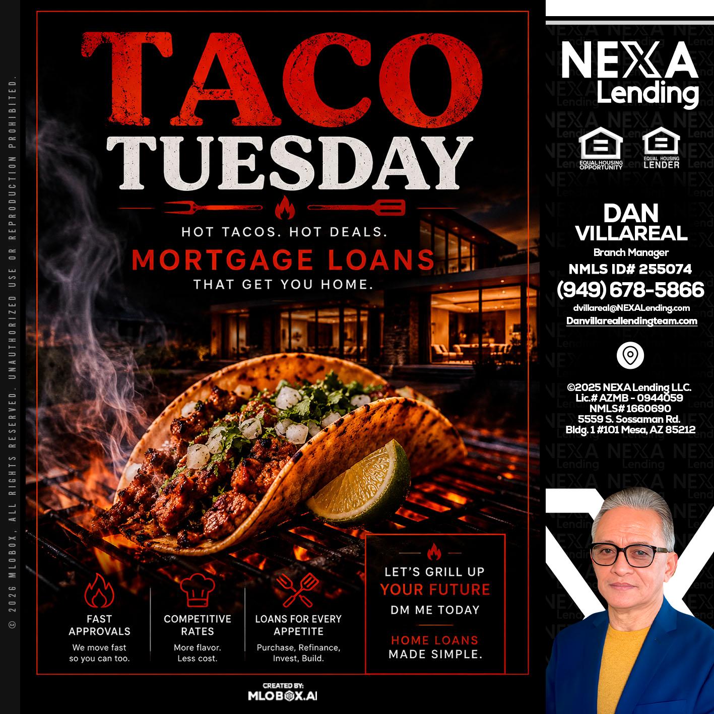TACO TUESDAY - Dan Villareal -Mortgage Loan Originator