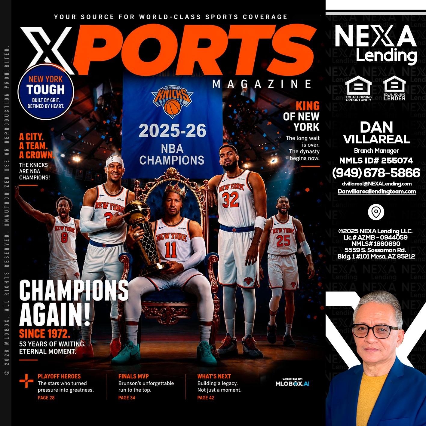 XPORTS MAGAZINE - Dan Villareal -Mortgage Loan Originator