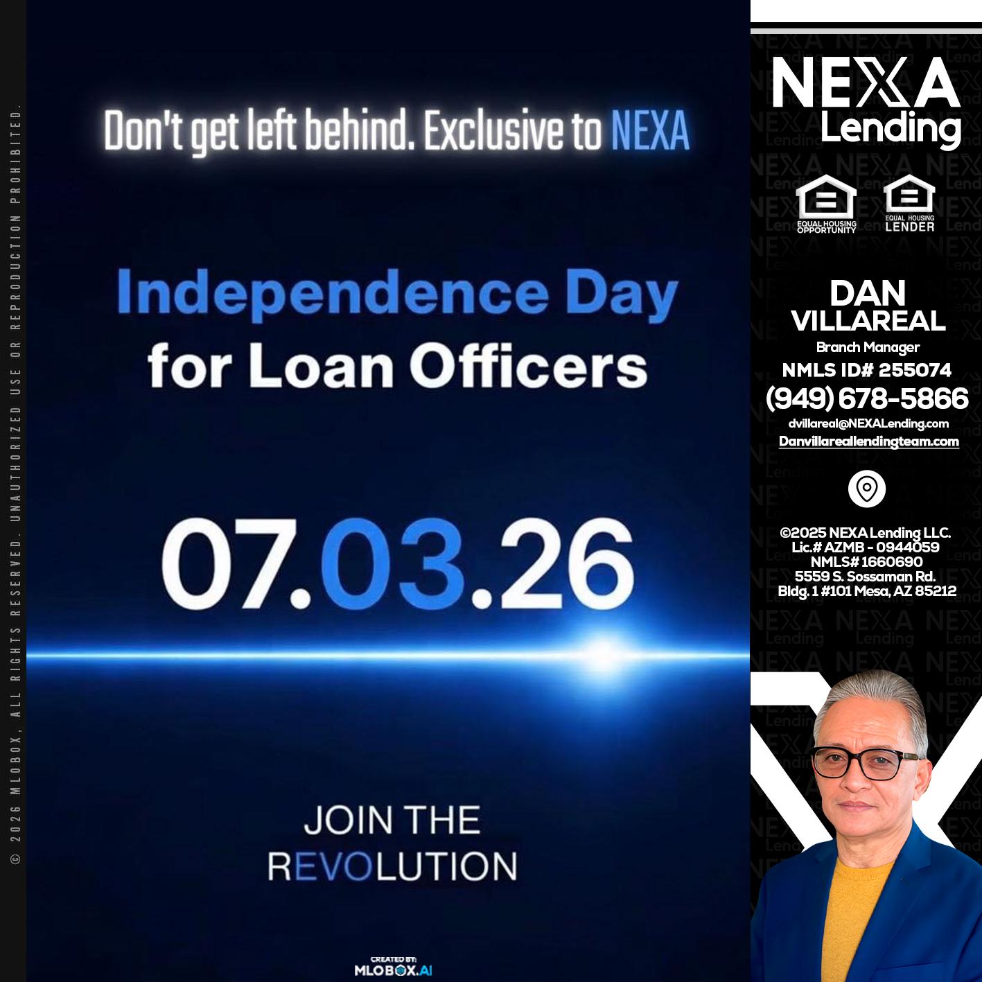 INDEPENDENCE DAY - Dan Villareal -Mortgage Loan Originator