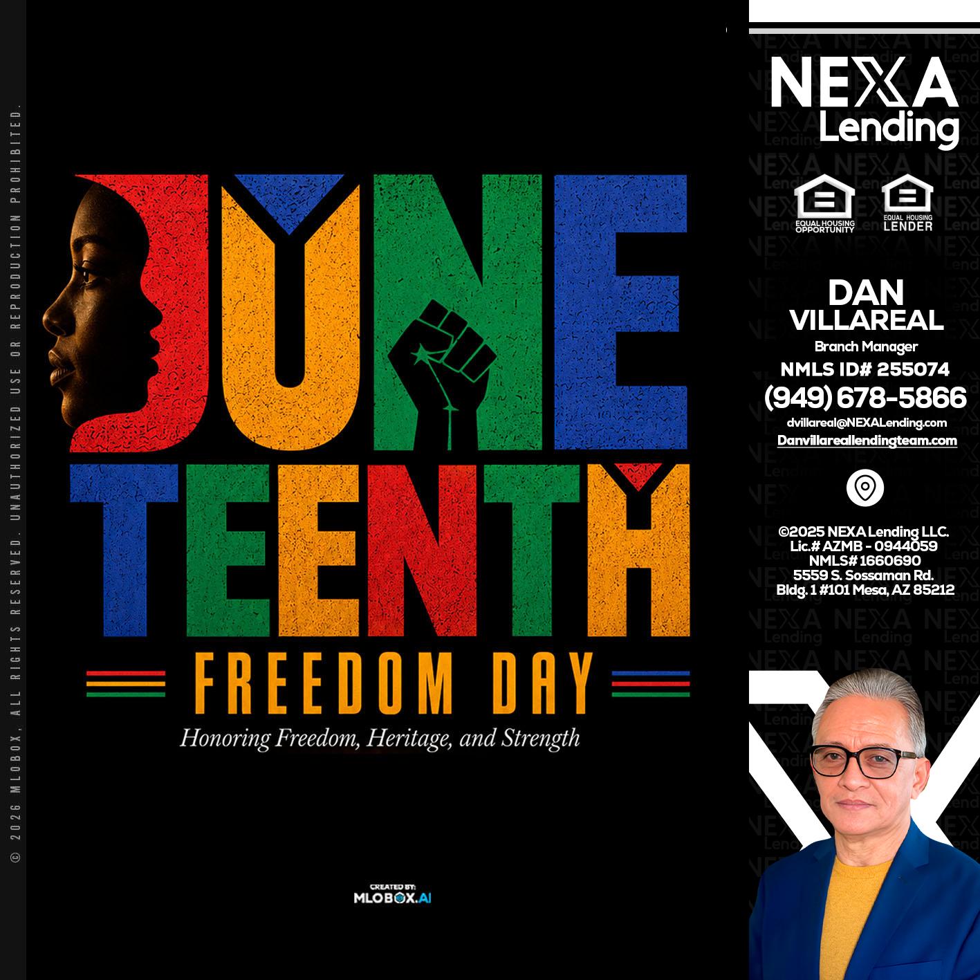 Juneteenth - Dan Villareal -Mortgage Loan Originator