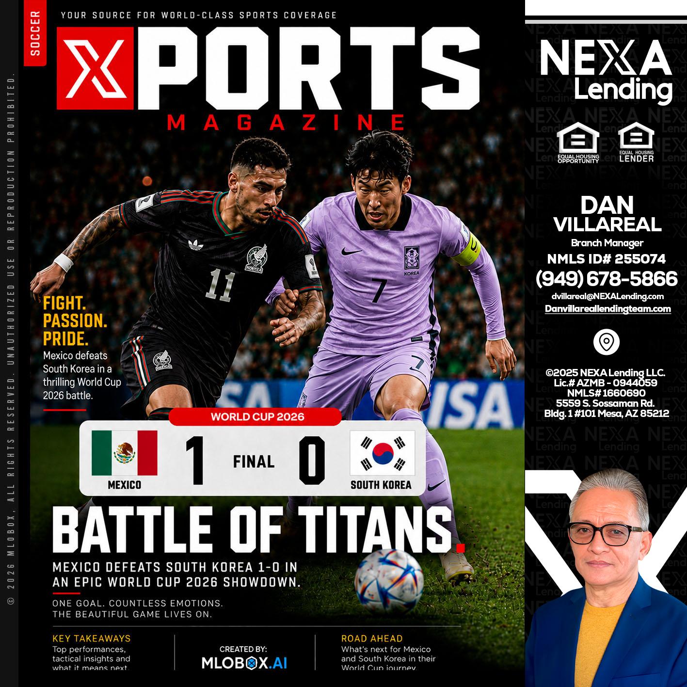 XPORTS MAGAZINE - Dan Villareal -Mortgage Loan Originator