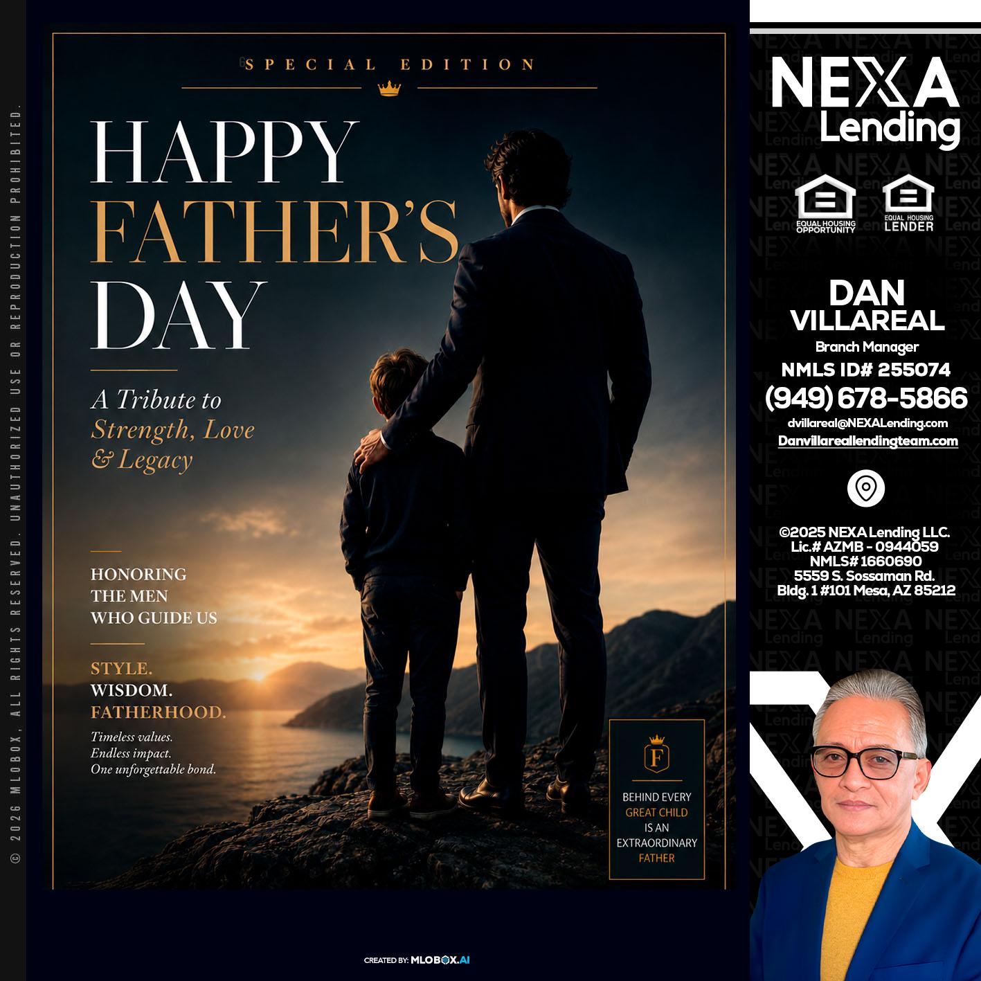 HAPPY FATHERS DAY - Dan Villareal -Mortgage Loan Originator