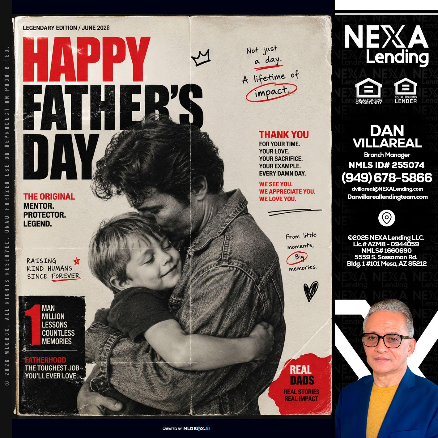 HAPPY FATHERS DAY - Dan Villareal -Mortgage Loan Originator